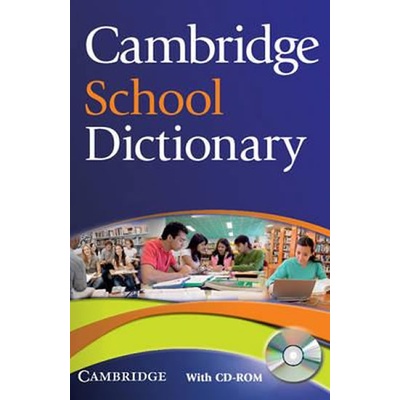 Cambridge School Dictionary with CD-ROM