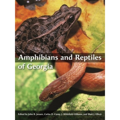 Amphibians and Reptiles of Georgia | Adam MacKinnon, Alex Pyron, Andrew Grosse