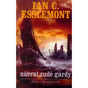 Návrat Rudé gardy - Ian C. Esslemont