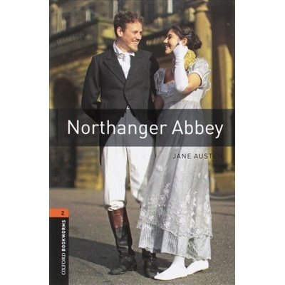 New Oxford Bookworms Library 2 Northanger Abbey with Audio Mp3 Pack Oxford University Press
