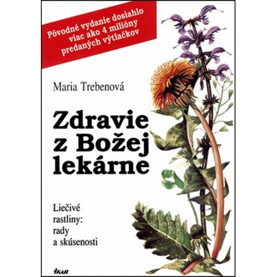 Zdravie z Božej lekárne, 5. vydanie Trebenová Maria