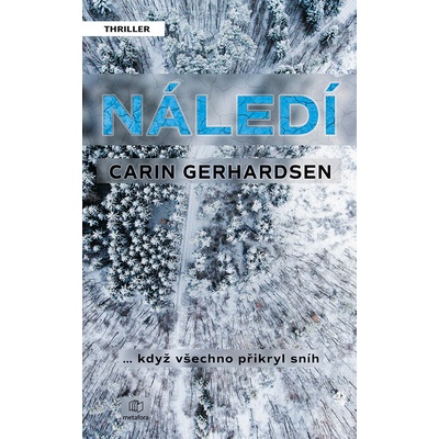 Náledí - Carin Gerhardsenová