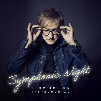 Žbirka Miro - Symphonic Night: Instrumental LP
