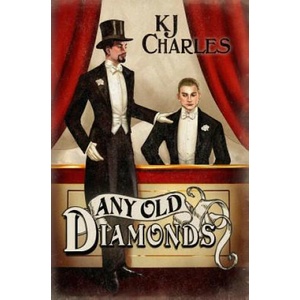 Any Old Diamonds | Kj Charles (ISBN: 9781912688081)