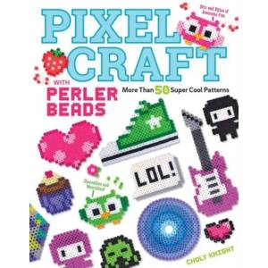 Pixel Craft with Perler Beads (ISBN: 9781574219937)