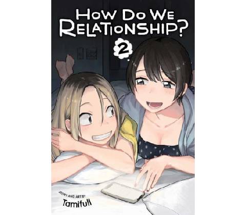 How Do We Relationship?, Vol. 2