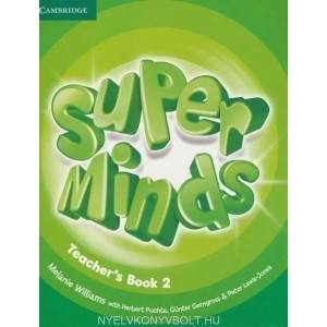 Super Minds Level 2 Teacher's Book | Melanie Williams (2012)