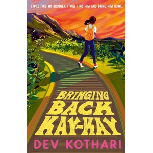 Bringing Back Kay-Kay | Dev Kothari (ISBN: 9781529516043)