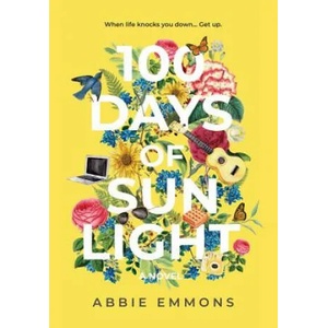 100 Days of Sunlight | Abbie Emmons (ISBN: 9781733973328)