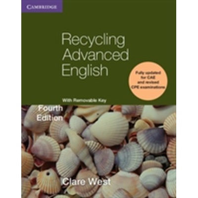 Recycling Advanced English Student's Book - C. West