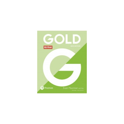 Gold First Exam Maximiser with Key New Edition - Burgess Sally