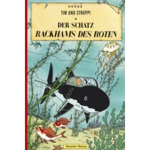 Tim und Struppi - Der Schatz Rackhams des Roten (ISBN: 9783551732316)