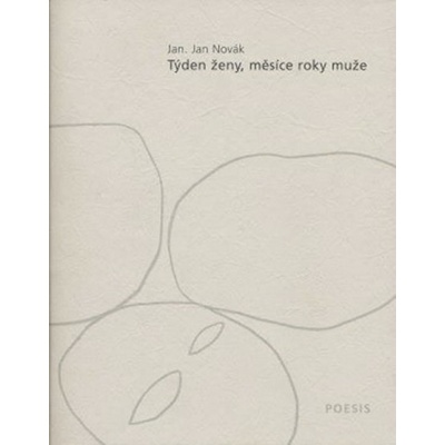 Týden ženy, měsíce roky muže