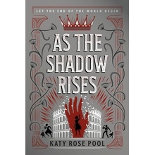 As the Shadow Rises Pool Katy Rose