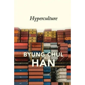 Hyperculture: Culture and Globalisation (ISBN: 9781509546176)