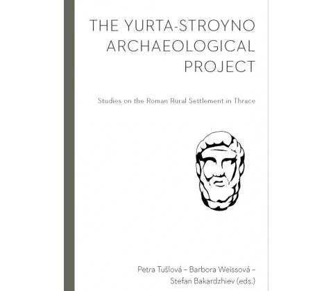 The Yurta-Stroyno Archaeological Project