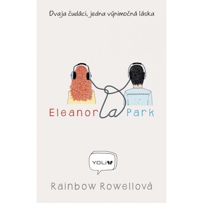 Eleanor a Park - Rainbow Rowellová