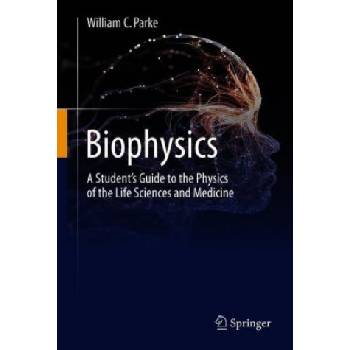 Biophysics | William C. Parke