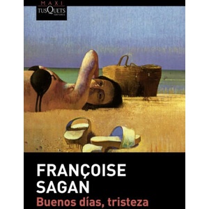 Buenos dias, tristeza | FRANÇOISE SAGAN (ISBN: 9788490661055)