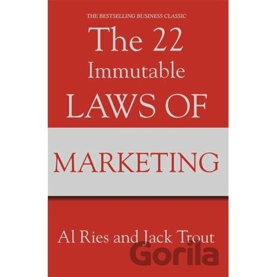 The 22 Immutable Laws of Marketing - Al Ries