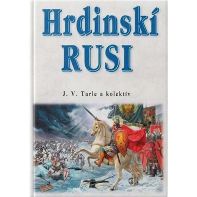 Hrdinskí Rusi