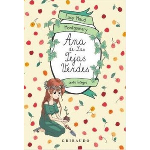 ANA DE LAS TEJAS VERDES | MONTGOMERY, LUCY MAUD (2023)