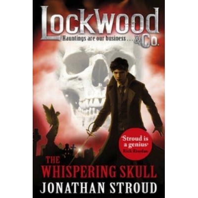 Lockwood & Co: The Whispering Skull: Book 2 - Stroud Jonathan - Kniha