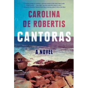 Cantoras | Carolina De Robertis (ISBN: 9780525521693)