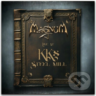 Magnum: Live At Kk's Steel Mill 2 CD