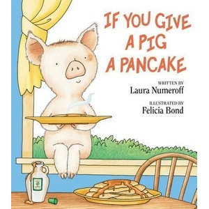 If You Give a Pig a Pancake (2005)
