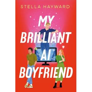 My Brilliant AI Boyfriend (ISBN: 9781835014042)