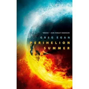 Perihelion Summer | Greg Egan (ISBN: 9781250313782)
