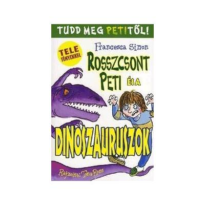 Rosszcsont Peti és a dinoszauruszok