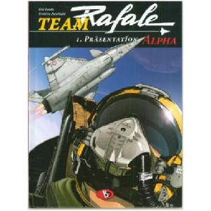 Team Rafale 01 | Frédéric Zumbiehl, Éric Loutte, Patricia Eschey (ISBN: 9783944446714)