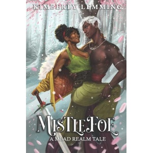 Mistlefoe | Kimberly Lemming (2021)