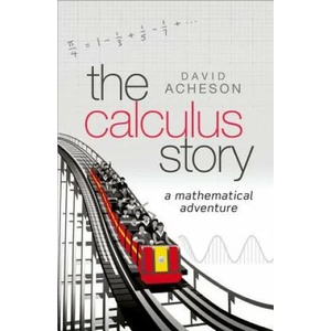 Calculus Story | David Acheson (ISBN: 9780198804543)