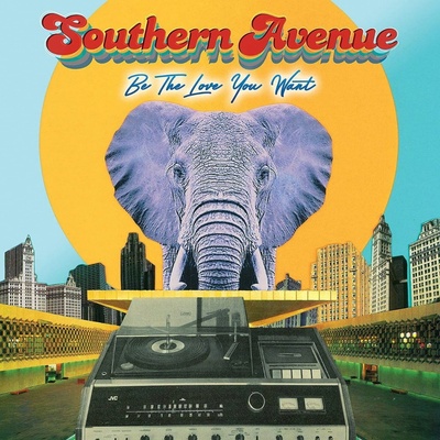 Southern Avenue - Be The Love You Want CD