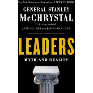 Leaders | Stanley McChrystal, Jeff Eggers, Jason Mangone (ISBN: 9780241336342)