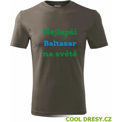 Tričko nejlepší Baltazar na světě Tričko se jménem army