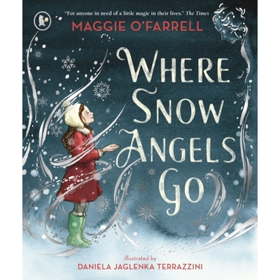 Where Snow Angels Go - Maggie O'Farrell