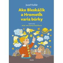 Ako Bleskoáčik a Hromotĺk varia búrky