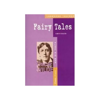 Oscar Wilde: Fairy tales - abriged