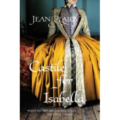 Castile for Isabella - Jean Plaidy