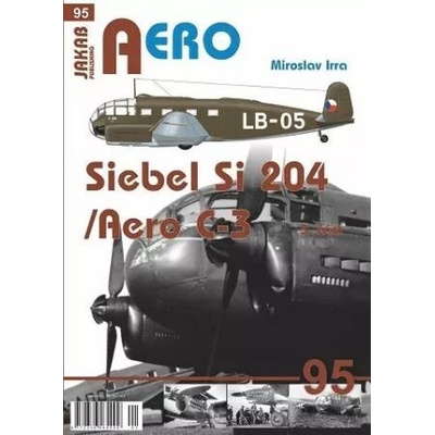 AERO č.95 - Siebel Si-204/Aero C-3 3.část - Miroslav Irra