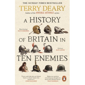 A History of Britain in Ten Enemies (ISBN: 9781804994979)