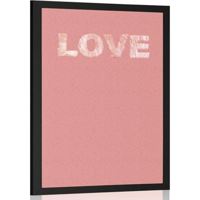 Plakát s jednoduchým nápisem Love - 40x60 no frame
