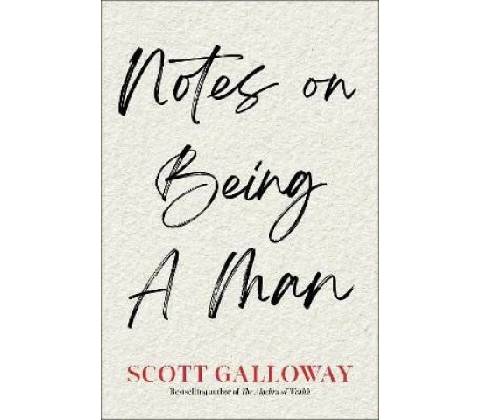 Notes on Being a Man