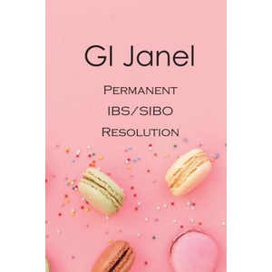 GI Janel - Permanent IBS/SIBO Resolution (2019)