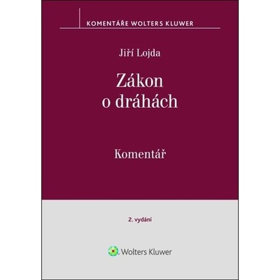 Zákon o dráhách 2.v. - Jiří Lojda