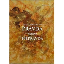 Pravda versus nepravda - David R. Hawkins, Brožovaná